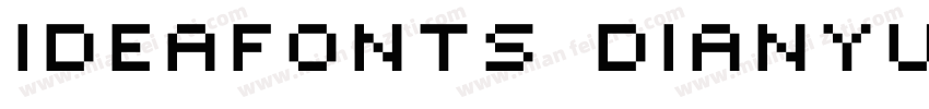 ideafonts dianyuan 7字体转换